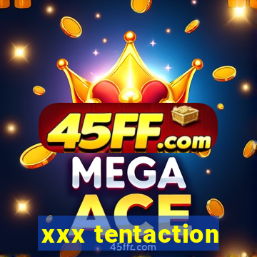 xxx tentaction